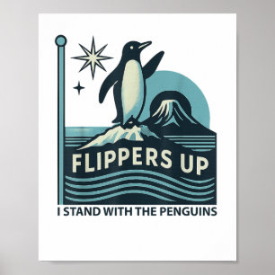 Grappige pinguïn flippers omhoog Ik sta met de pin Poster