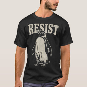 Grappige pinguïn weerstaan koele pinguïns weerstaa t-shirt