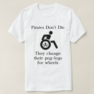 Grappige piraten sterven niet t-shirt
