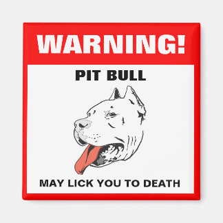 Grappige Pit Bull Waarschuwing Koelkast Magnet Magneet