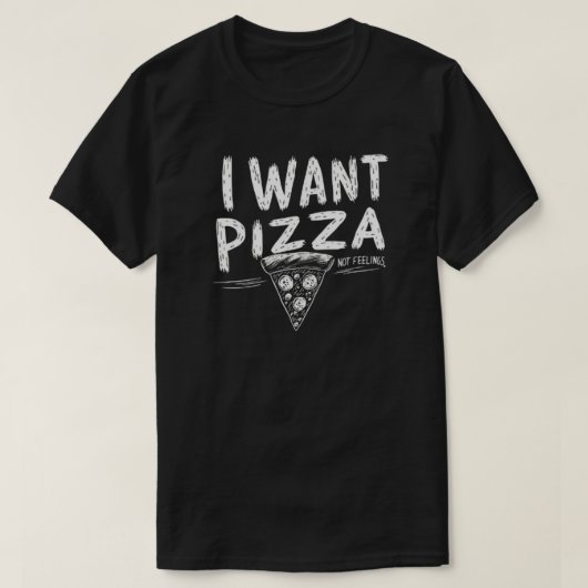 Grappige Pizza Lover Quote T-shirt (Design voorkant)