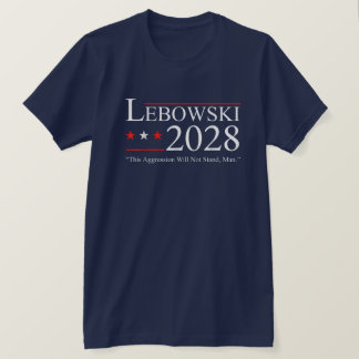 Grappige Politieke Naam Lebowski Verkiezing Stem 2 T-shirt