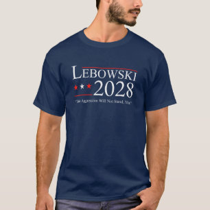 Grappige Politieke Naam Lebowski Verkiezing Stem 2 T-shirt