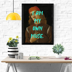 Grappige Pop kunst Ik ben mijn eigen muze affirmat Perfect Poster