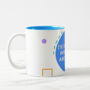 Grappige positieve koffie Mok