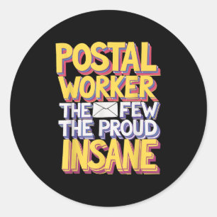 Grappige postbeambte Quote meme ontwerp Ronde Sticker