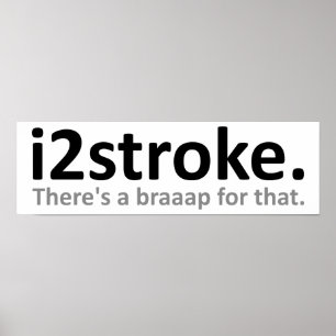 Grappige Poster i2stroke