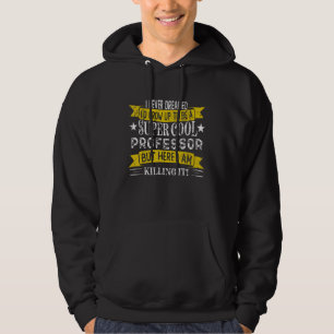 Grappige Professor Overhemden Functietitel Beroepe Hoodie