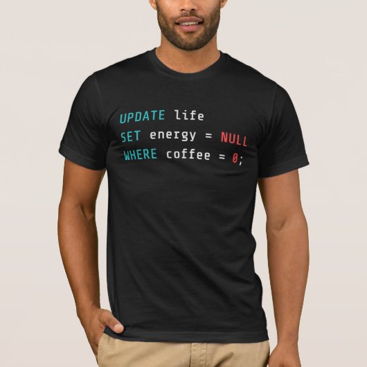 Grappige programmeur koffie SQL query T-shirt (Voorkant)