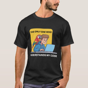 Grappige programmeur papegaai begrijpt mijn code t-shirt