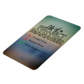 Grappige Project Manager dumpster brand Magneet (Linkerzijde)