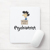 Grappige Psychiater Mousepad Muismat (Met muis)