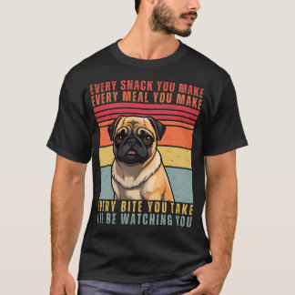 Grappige Pugs Liefhebber - Elke Snack Die Je Maakt T-shirt