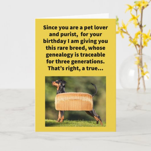 Grappige Pun Pure Brood Hond Gelukkige Verjaardag Kaart (Gele Bloem)