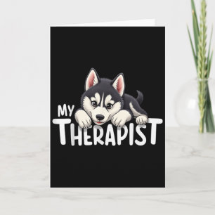 Grappige Pup Mijn Therapeut Siberische Husky Hond Kaart
