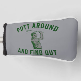 Grappige Putt Rond en Ontdek Sarcastisch Golfen F Golfheadcover