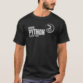 Grappige Python quote T-shirt (Voorkant)