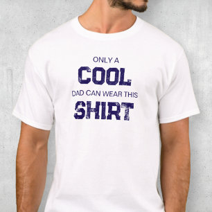 Grappige Quote Blauwe Typografie Humor Coole Papa T-shirt