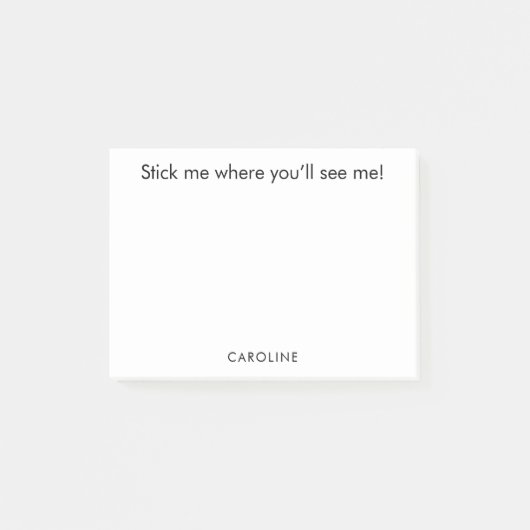 Grappige quote Gepersonaliseerde Zwart Wit Vergeet Post-it® Notes (Voorkant)