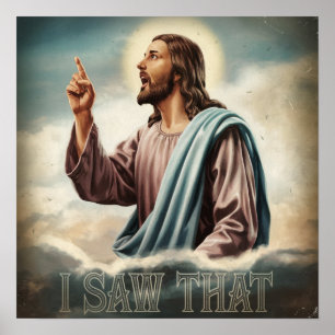 Grappige Quote Jezus Meme Ik Zag Dat Christen Poster