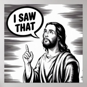Grappige Quote Jezus Meme Ik Zag Dat Christen Poster