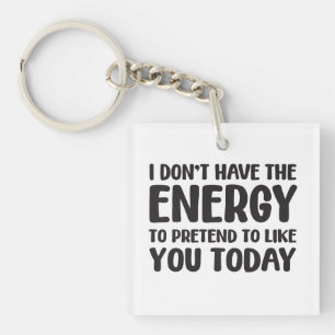 grappige quote leuk grap bericht humor sarcasme en sleutelhanger