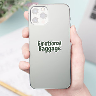 Grappige Quote over Emotionele Bagage Sticker