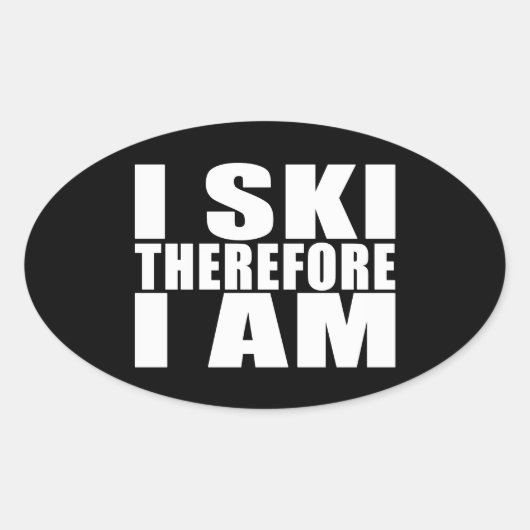 Grappige quote skiërs: Ik ski dus ik ben Ovale Sticker (Voorkant)