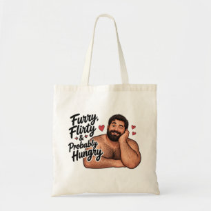 Grappige Quote-Tas-Furry, Flirty, Hongerig Tote Bag
