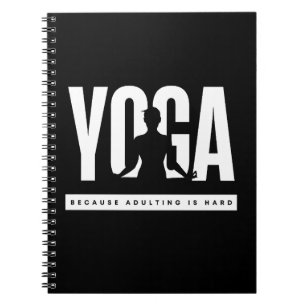 Grappige Quote Yoga Omdat Volwassen Worden Moeilij Notitieboek