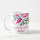 Grappige quotes Mom Off Duty Waterverf Floral Koffiemok (Links)