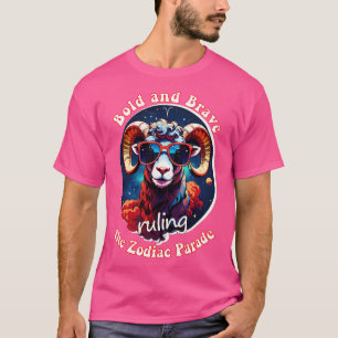 Grappige Ram Zodiac teken Bold en Brave uitspraak  T-shirt