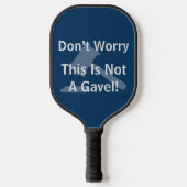 Grappige Rechtersverklaring Pickleball Paddle (Voorkant)