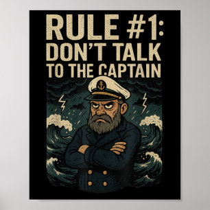 Grappige Regel Voor Zeevaart Cruise #1 Praat Niet Poster