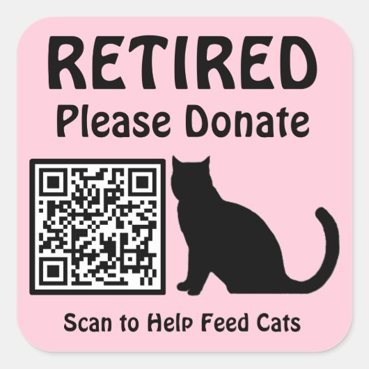 Grappige Retirement Custom QR Code Kat Thema Roze Vierkante Sticker (Voorkant)