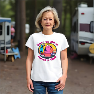 Grappige retro geboren om te winkelen, gedwongen o t-shirt