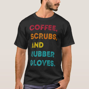 Grappige Retro Koffie Schrobberende Rubberen Hands T-shirt