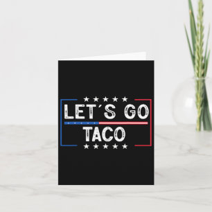 Grappige retro laten we gaan taco kaart