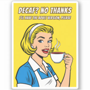 Grappige Retro Vintage Decaf Koffie Humor Pop Art Sticker