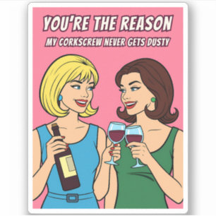 Grappige Retro Vintage Wijn Humor BFF Pop Art  Sticker
