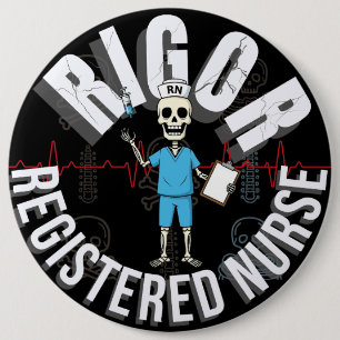 Grappige Rigor RN Skeleton Med Halloween Skull Art Ronde Button 6,0 Cm
