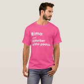 Grappige Rima 'Verstoorder van de Vrede' Custom Pe T-shirt (Voorkant volledig)