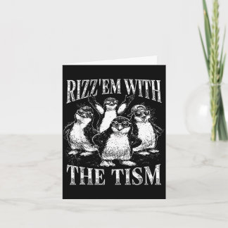 Grappige rizz em met de tism retro pinguïn meme  kaart