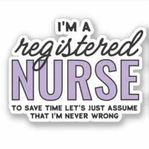 Grappige RN Geregistreerde Verpleegster Nooit Verk Sticker