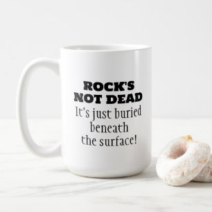 Grappige Rock's Not Dead muziek citaat koffiemok