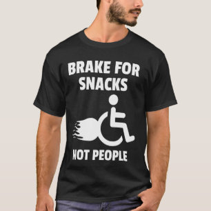 Grappige Rolstoel Humor Gehandicapte Mensen T-shirt