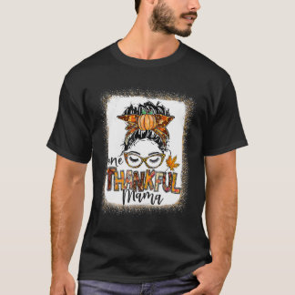 Grappige rommelige knot één dankbare mama herfst n t-shirt
