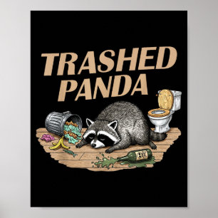 Grappige rommelige panda wasbeer wordt dronken was poster