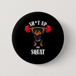 Grappige Rottweiler Fitness Squat Workout Gewichth Ronde Button 5,7 Cm