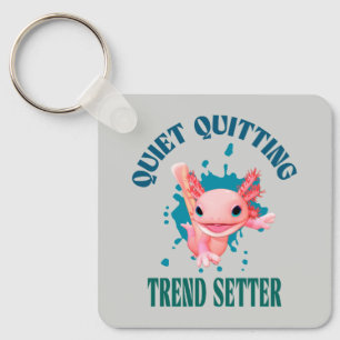 Grappige Roze Axolotl Rustig Stoppen Trend Setter Sleutelhanger